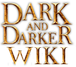 Dark and Darker Wiki