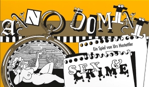 Anno Domini - Sex & Crime
