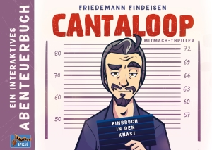 Cantaloop: Buch 1 - Einbruch in den Knast